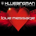 Love Message (Klubbstylerz Tech Cut)