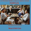 La trilogie marseillaise de Marcel Pagnol : Marius (Bande originale du film de Nicolas Ribowski)