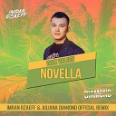 Novella (Imran Rzaeff & Juliana Diamond Radio Remix)