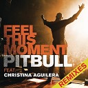 PITBULL & AGUILERA, Christina - Feel This Moment