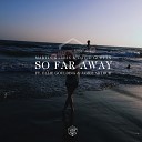 So Far Away