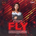 Fly (Vatolin & Mixon Spencer Radio Remix)