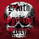 Death Fucking Metal