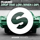 Drop That Low (When I Dip) (Extended Mix) (Prime-Music.net)