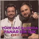 Yüce Dağ Başında Yanar Bir Işık