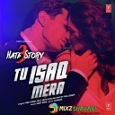 Tu Isaq Mera - Mixzshayari.blo