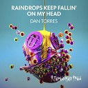 Raindrops Keep Fallin' on My Head