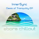 Oasis Of Tranquility EP