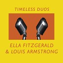 Ella Fitzgerald and Louis Armstrong