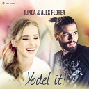 Yodel It! (feat. Alex Florea) [Eurovision 2017 - Romania]