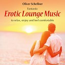 Erotic Lounge Music: To Relax, Enjoy & Feel Comfortable