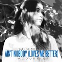 Chaka Khan - Ain&#39;t Nobody - Acoustic Cover By Jasmine Thompson - YouTube