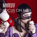 Focus On Me (Shnaps & Francheska Remix)