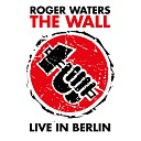 The Wall - Live In Berlin