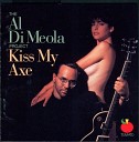 Al Di Meola-Kiss My Axe (1991)