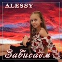 ALESSY -Зависаем-сл.Н.Геут, муз.Korg S.