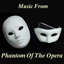 Phantom Of The Opera