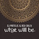 DJ Pantelis, Nick Saley