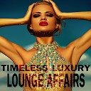 Timeless And Luxury Lounge Affairs