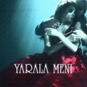 Yarala Meni (Cover) [@ZAMONBOB]