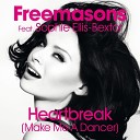 Heartbreakake Me A Dancer (Extended Mix)