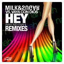 Hey (Nah Neh Nah) (Milk & Sugar UK Radio Edit)