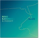 Blue Нино Катамадзе & Insight