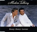 Modern Talking - Sexy Sexy Lover