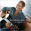 ✿♥✿  Michael Bolton ✿♥✿