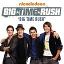 Big Time Rush (Theme)