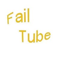 Fail Tube