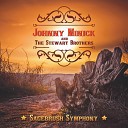 Johnny Minick And The Stewart Brothers - Rawhide