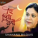 Shahana Bilquis - Nai Holo Maa