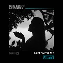 Ferry Corsten DIM3NSION - Safe With Me