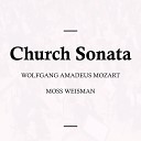 l Orchestra Filarmonica di Moss Weisman - Church Sonata No 7 in F Major K 224