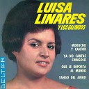 Luisa Linares y Los Galindos - Tango del Amor