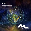 Ilatek - Language Barrier Original Mix