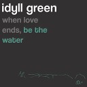 Idyll Green - 4 Days in SA