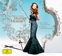 Anne Sophie Mutter London Philharmonic… - Mozart Violin Concerto No 5 in A Major K 219 I Allegro…