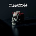 Casso2Cold feat Kilo - Party Poppin