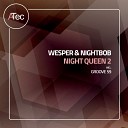 Nightbob Wesper - Groove 59 Wesper Infinite Mix