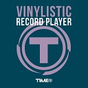 Vinylistic - Record Player Jason Rooney Club Mix