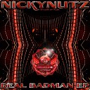 Nickynutz - Real Badman Original Mix