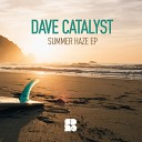 Dave Catalyst - Rhode Island Original Mix