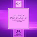 Disco Ball z - Get Down Original Mix