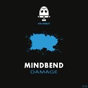 Mindbend - Haunted Original Mix