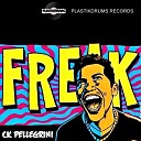 Ck Pellegrini - Freak Tech Mix