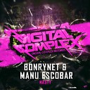 Bonrynet Manu Escobar - Nasty Original Mix