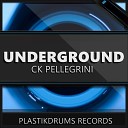Ck Pellegrini - Underground Original Mix