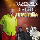 Juan Pi a - Las Cuatro Fiestas
